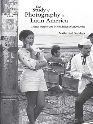 cover image of The Study of Photography in Latin America